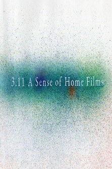 3.11 A Sense of Home Films filmas online
