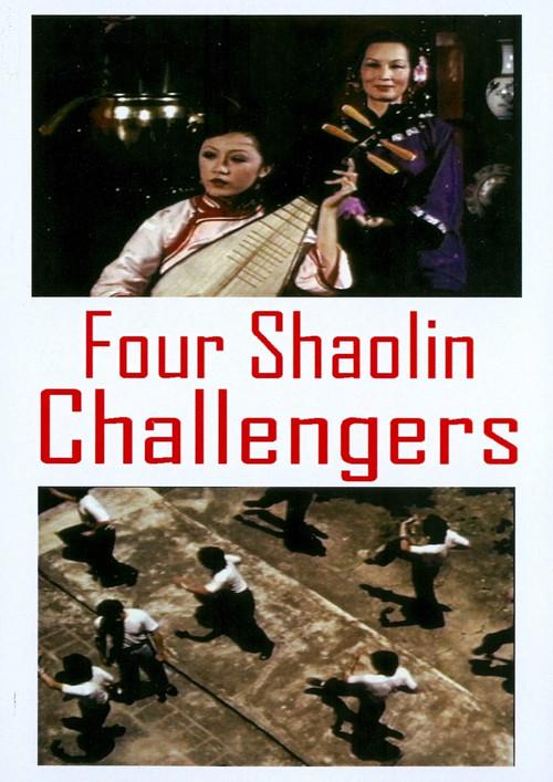 The Four Shaolin Challengers filmas online