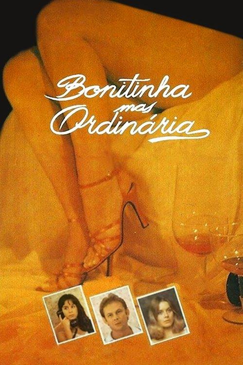 Bonitinha mas Ordinária ou Otto Lara Rezende filmas online
