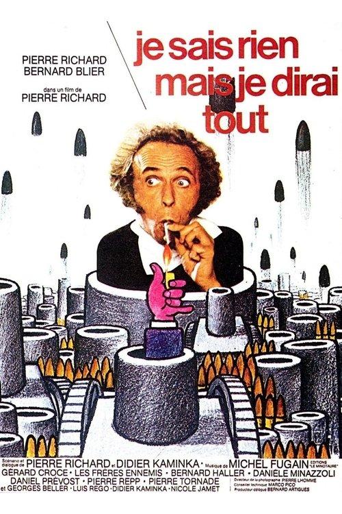Je sais rien mais je dirai tout filmas online