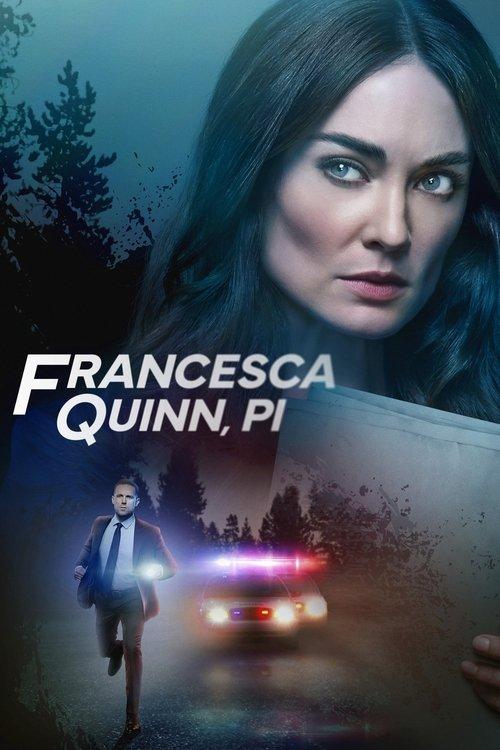 Francesca Quinn, PI filmas online