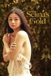 Selina's Gold filmas