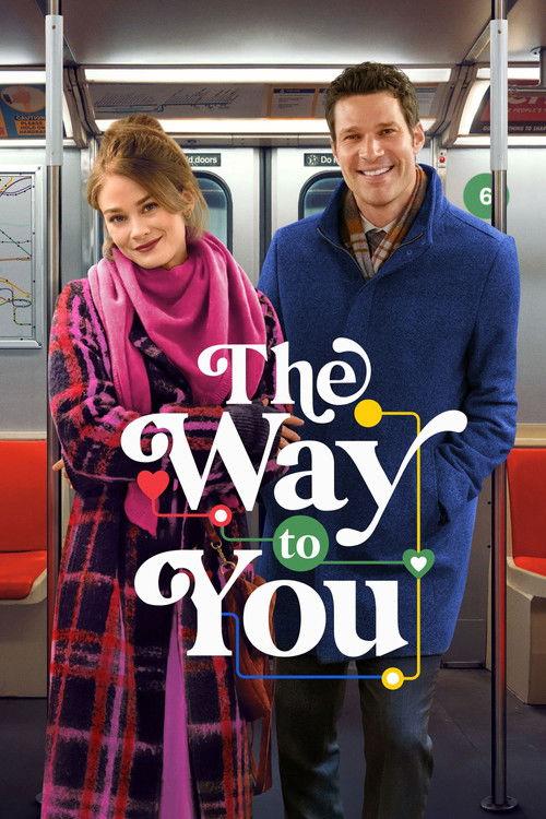 The Way to You filmas online