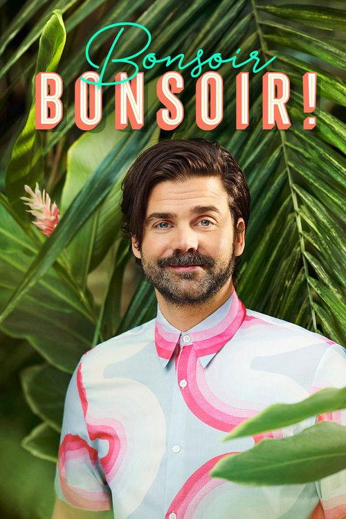 Bonsoir bonsoir! filmas online