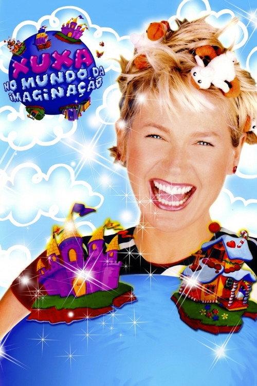 Xuxa no Mundo da Imaginação filmas online
