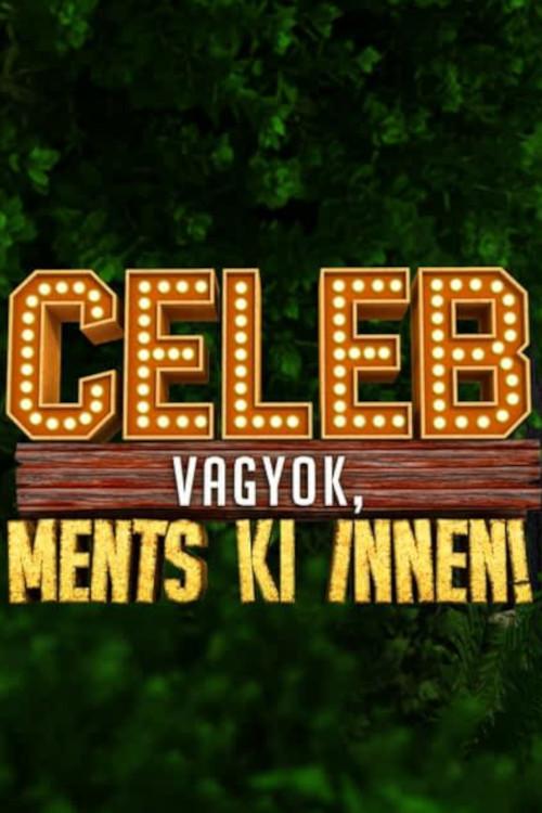 Celeb vagyok, ments ki innen! filmas online