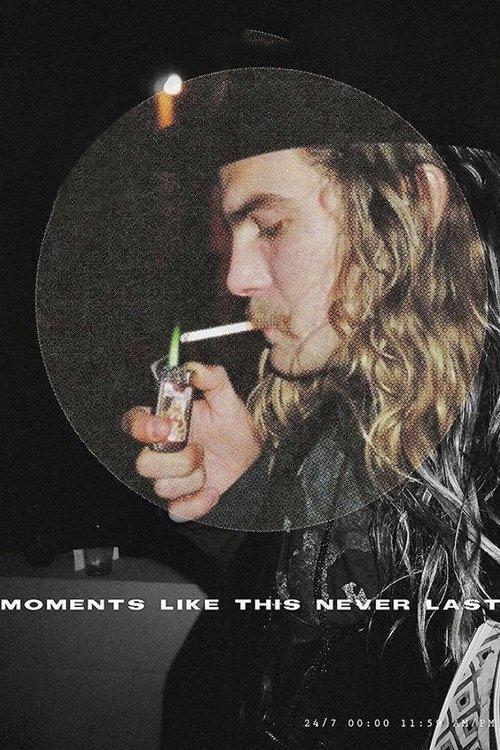 Moments Like This Never Last filmas online