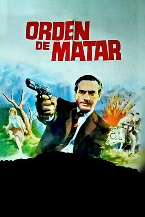 Orden de matar filmas online