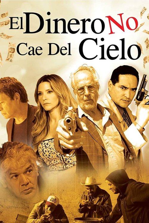 El dinero no cae del cielo - El aerolito filmas online