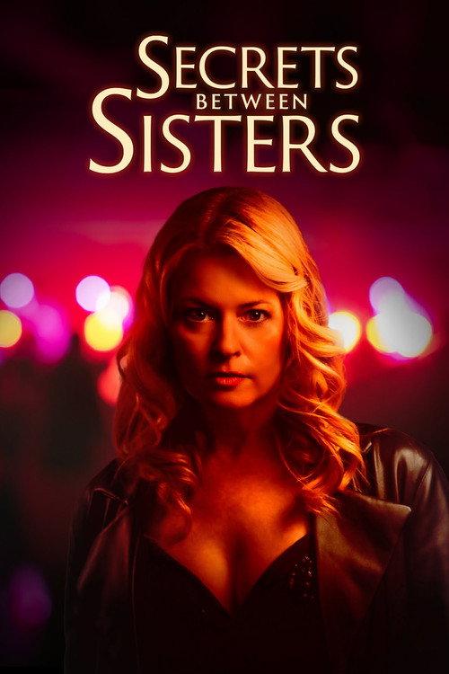 Secrets Between Sisters filmas online