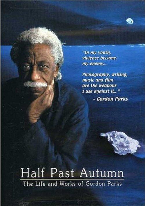Half Past Autumn: The Life and Works of Gordon Parks filmas online