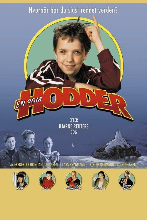 Someone Like Hodder filmas online
