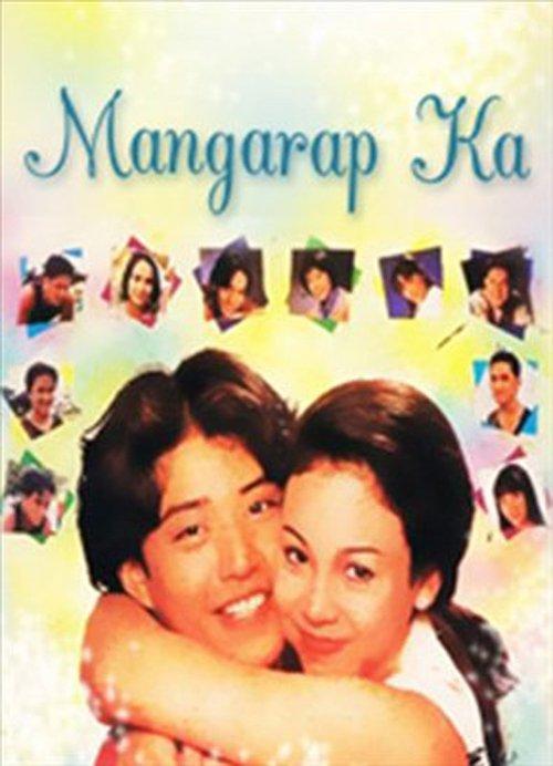 Mangarap Ka filmas online