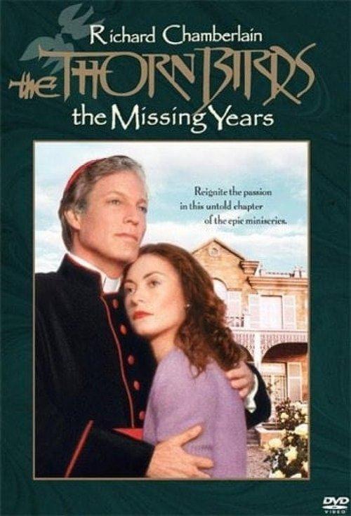 The Thorn Birds: The Missing Years filmas online
