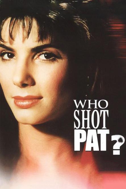 Who Shot Pat? filmas online