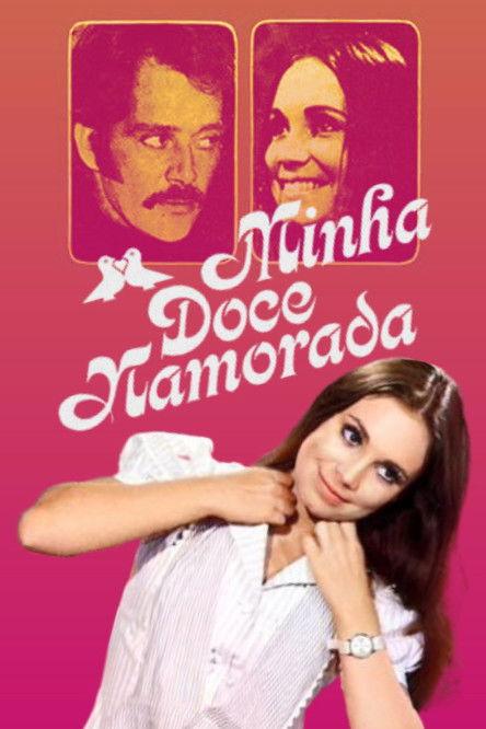 Minha Doce Namorada filmas online