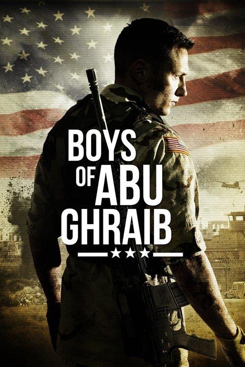 Boys of Abu Ghraib filmas online