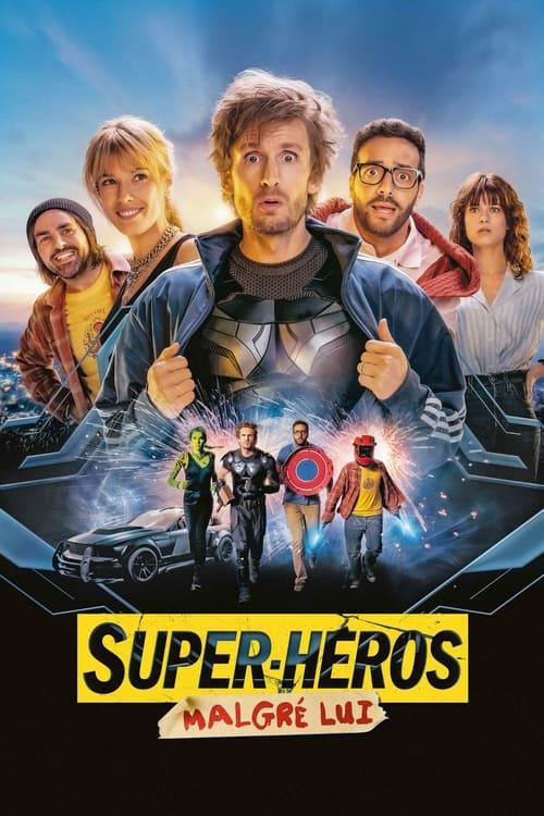 Super-héros malgré lui filmas online