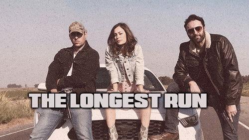 The Longest Run filmas žiurėti online