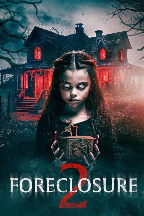 Foreclosure 2 filmas online