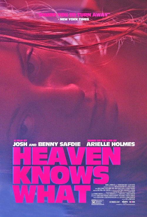 Heaven Knows What filmas online