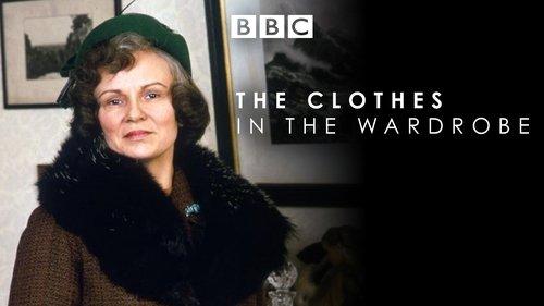The Clothes in the Wardrobe filmas žiurėti online