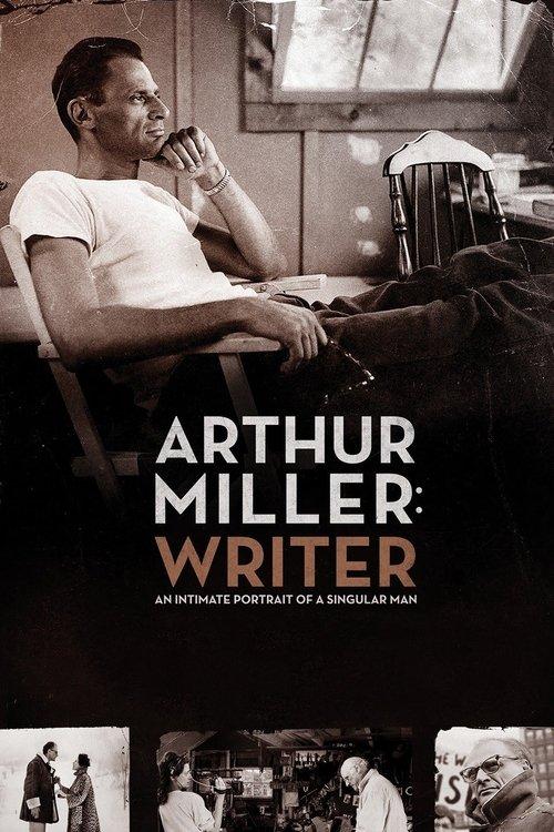 Arthur Miller: Writer filmas online