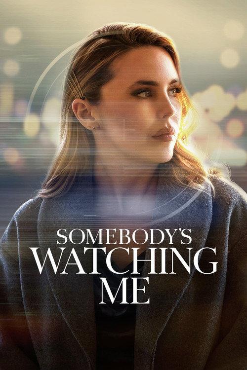 Somebody's Watching Me filmas online