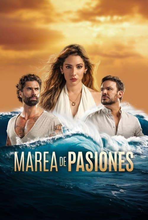 Marea de Pasiones filmas online