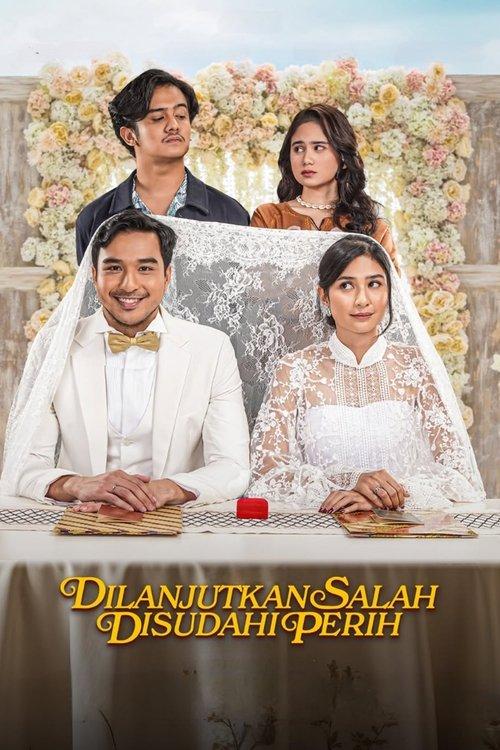 Dilanjutkan Salah Disudahi Perih filmas online