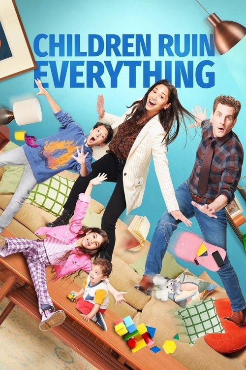 Children Ruin Everything filmas online