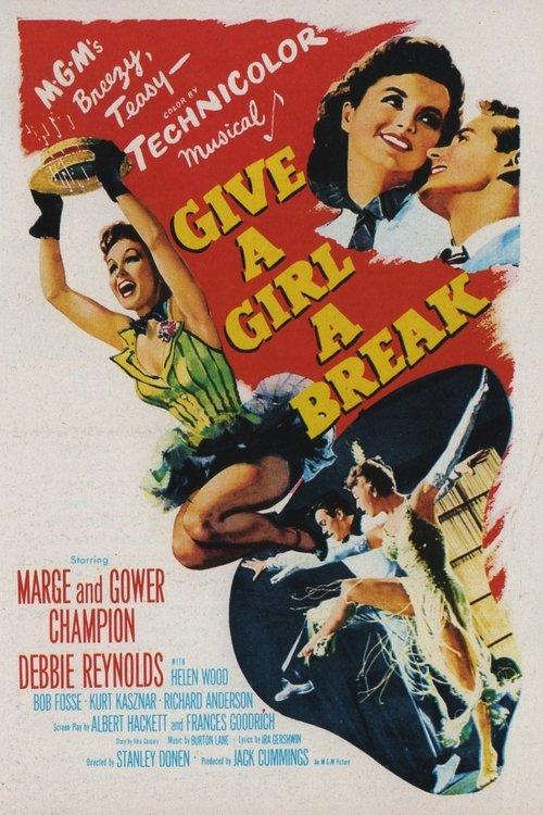 Give a Girl a Break filmas online