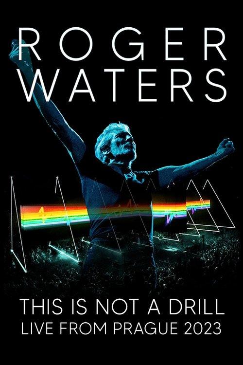 Roger Waters: This Is Not a Drill - Live from Prague filmas online
