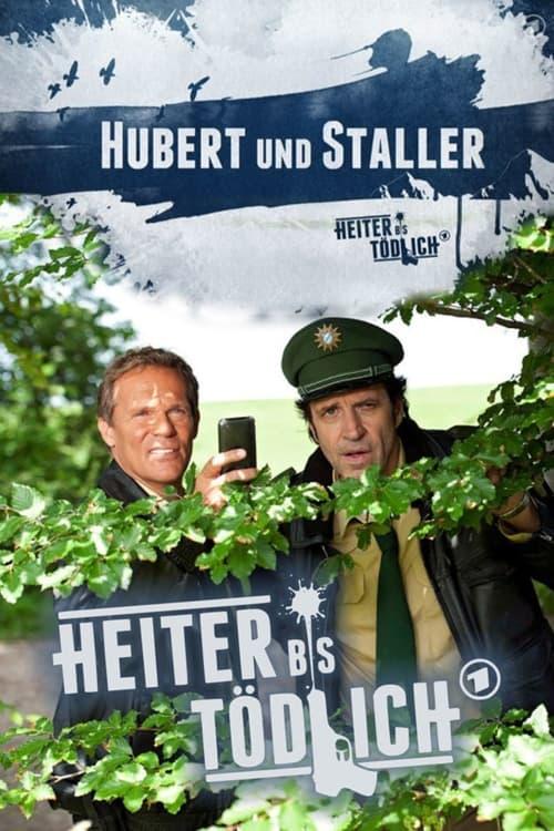 Hubert ohne Staller filmas online