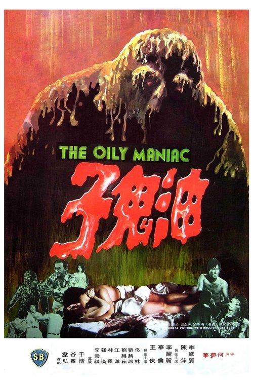 The Oily Maniac filmas online