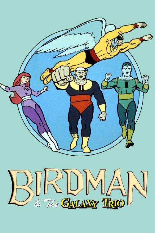 Birdman and the Galaxy Trio filmas online