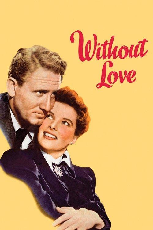 Without Love filmas online