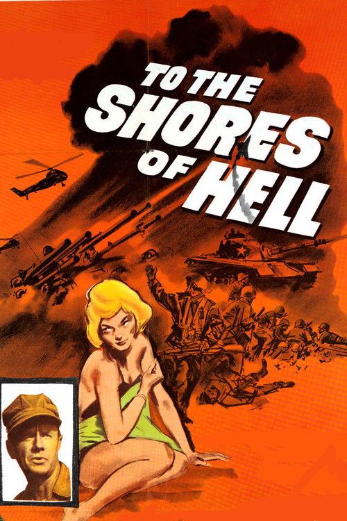 To the Shores of Hell filmas online