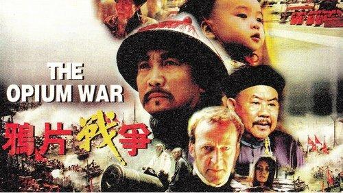 The Opium War filmas žiurėti online