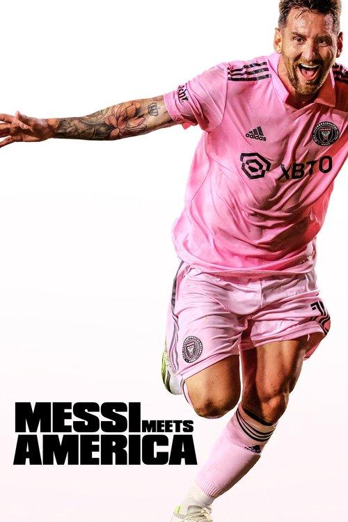 Messi Meets America filmas online