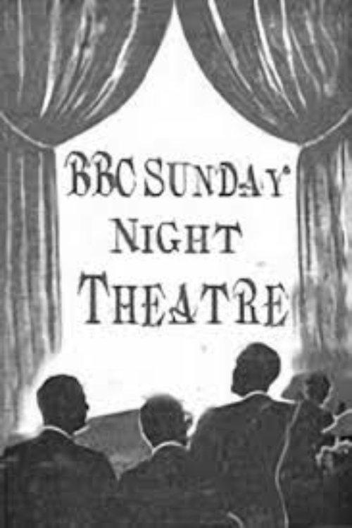 Sunday Night Theatre filmas online
