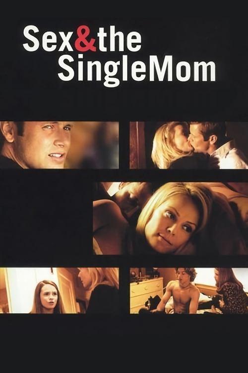 Sex & the Single Mom filmas online