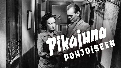 Pikajuna pohjoiseen filmas žiurėti online