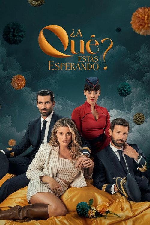 ¿A qué estás esperando? filmas online