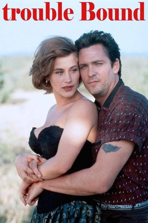 Trouble Bound filmas online