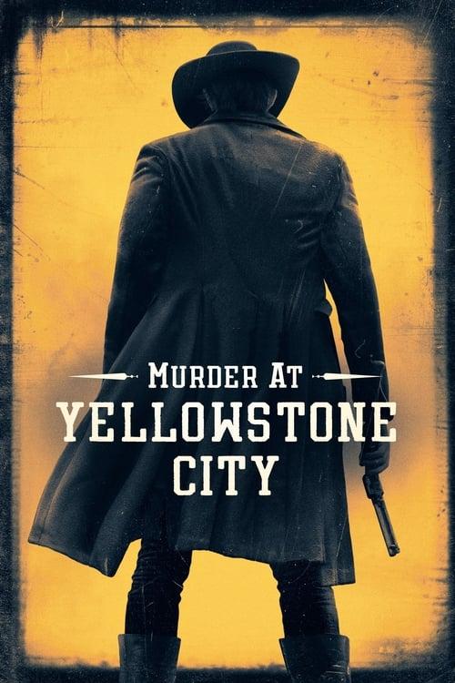 Murder at Yellowstone City filmas online