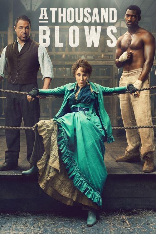 A Thousand Blows filmas online
