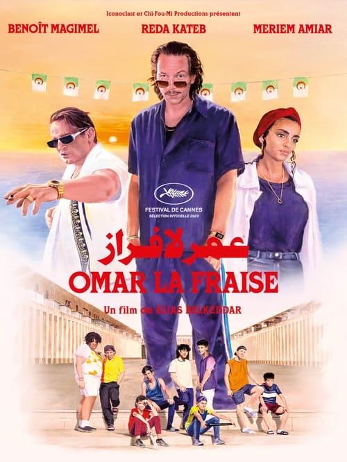 Omar La Fraise filmas online