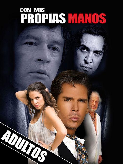 Con mis propias manos filmas online