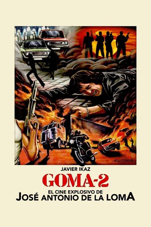 Goma-2 filmas online